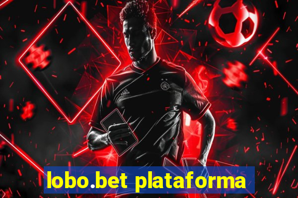 lobo.bet plataforma